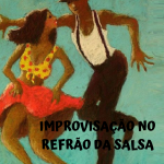 Read more about the article Workshop Improvisação na Salsa | Improvisation in Salsa