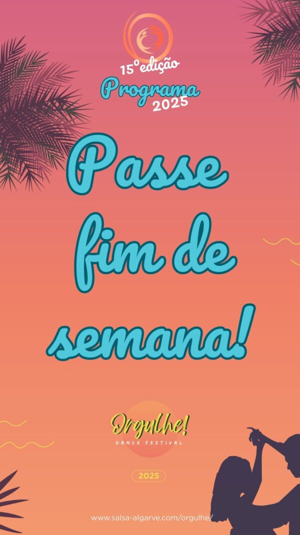 Festival de dança - Orgulhe! - Fim de semana